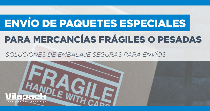 Envío mercancías especiales