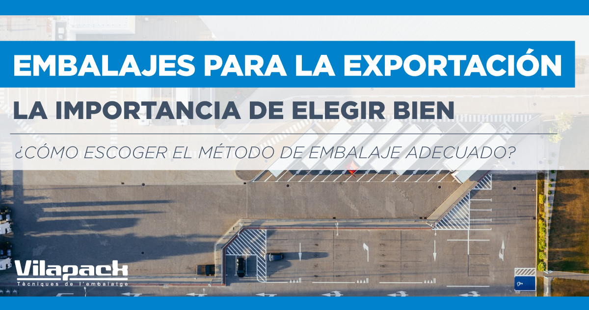 pasos para tener un embalaje para exportación seguro